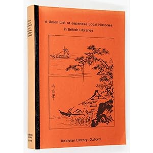 A Union List of Japanese Local Histories in British Libraries