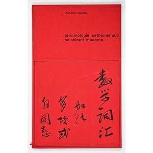 Terminologie Mathematique en Chinois Moderne.
