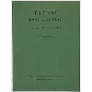 Time and Eastern Man. The Henry Myers Lecture 1964.
