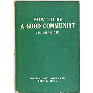 How to be a good Communist.