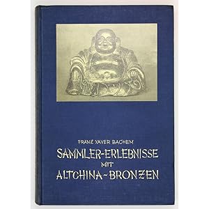 Meine Sammler-Erlebnisse mit Altchina-Bronzen.