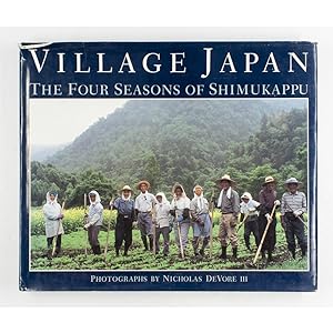 Village Japan. The Four Seasons of Shimukappu.