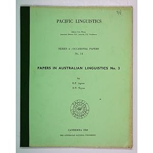 Papers in Australian Linguistics No. 3.