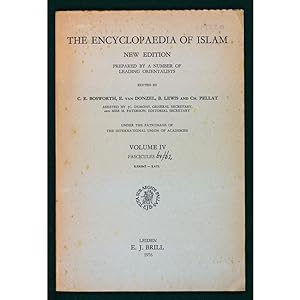 The Encyclopaedia of Islam, Volume IV, Fascicules 61-62. Iran-Iskandar