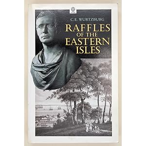 Raffles of the Eastern Isles.