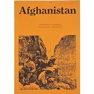 Afghanistan's struggle for national liberation.