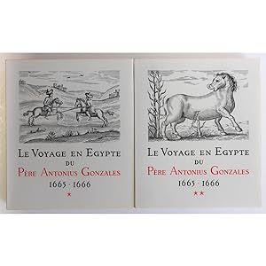 Voyage en Egypte, du Pere Antonius Gonzales, 1665-1666. Two volumes.