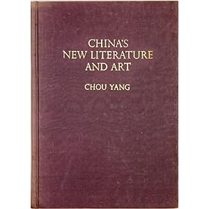 China's New Literature and Art. Essays and Addresses.