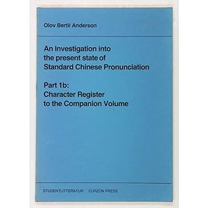 An Investigation into the Present State of Standard Chinese Pronunciation. Part 1b: Character Reg...