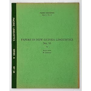 Papers in New Guinea Linguistics No. 16.