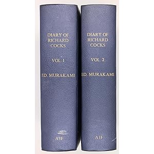 Diary of Richard Cocks, Cape-Merchant in the English Factory in Japan, 1615-1622. With correspond...