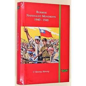 Burmese nationalist movements, 1940-1948.