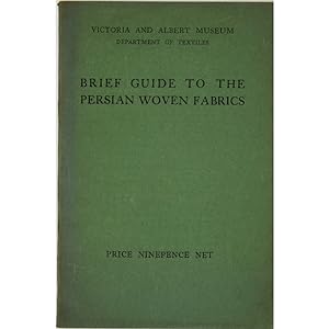 Brief Guide to the Persian Woven Fabrics.