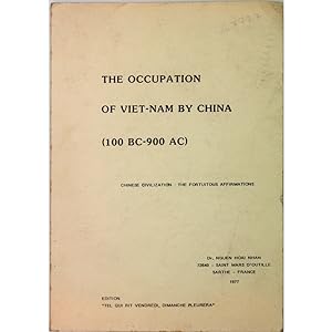 The Occupation of Viet-nam by China. (100 BC-900 AC)