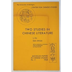 Two Studies in Chinese Literature.