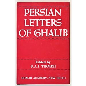 Persian Letters of Ghalib.
