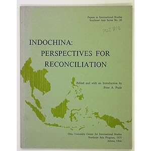 Indochina: Perspectives for Reconciliation.