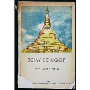 Shwedagon. The sacred shrine.
