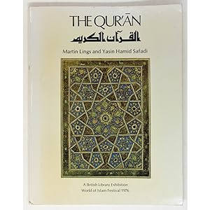 The Qur'an. Catalogue of an Exhibition of Qur'an manuscripts at the British Library.