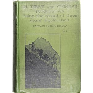 In Tibet and Chinese Turkestan. Being the record of three years' exploration.
