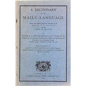 A Dictionary of the Mailu Language. Edited and enlarged from the researches of the Rev. W.J.V. Sa...