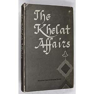 Khelat Affairs (Selection from Government Record).