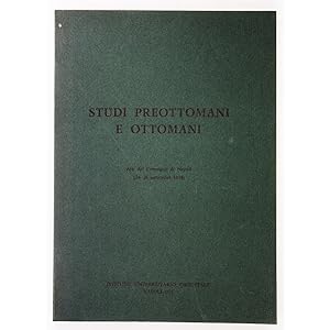Studi Preottomani e Ottomani. Atti del Convegno di Napoli (24-26 settembre 1974)