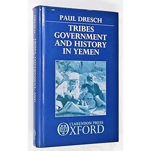 Tribes, Government and History in Yemen.