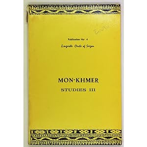 Mon-Khmer Studies III.