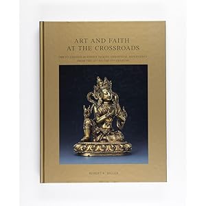 Art and Faith at the Crossroads Tibeto-Chinese Buddhist images and ritual implements from the 12t...