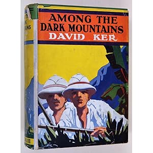 Among the Dark Mountains. Or, Cast Away in Sumatra. Illustrated by Frances Ewan.