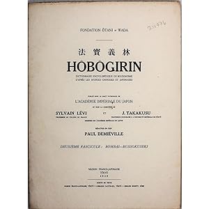 Hobogirin. Dictionnaire Encyclopédique du Bouddhisme d'après les sources Chinoises et Japonaises....