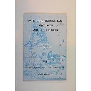 Papers on Indonesian Languages and Literatures.
