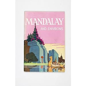 Mandalay (and its Environs)