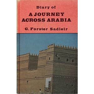 Diary of A Journey across Arabia. With a new introduction by F.M. Edwards.