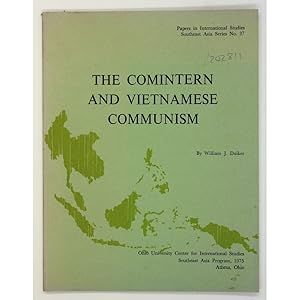The Comintern and Vietnamese Communism.