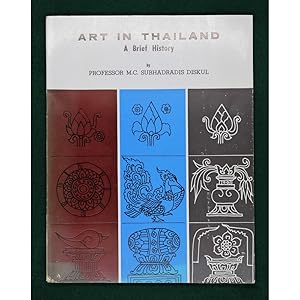 Art in Thailand. A Brief History.