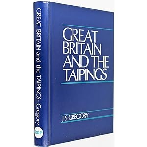 Great Britain and the Taipings.