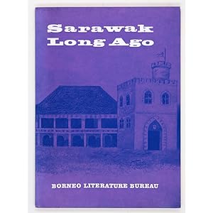 Sarawak Long Ago. Illustrated by Husaini Sulaiman.
