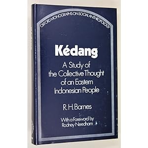 Kedang. A Study of the Collective Thought of an Eastern Indonesian People. With a Foreword by Rod...