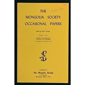 Mongolian Folktales, Stories and Proverbs. In English Translation. Newly translated from the Mong...