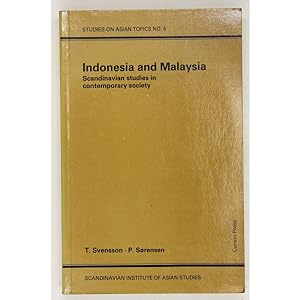 Indonesia and Malaysia. Scandinavian Studies in Contemporary Society.