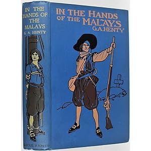 In the Hands of the Malays. And Other Stories. Illustrated by J. Jellicoe.