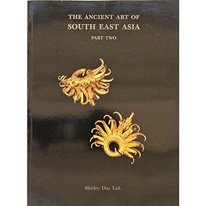 The Ancient Art of South East Asia. Part Two.