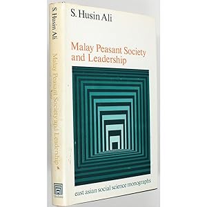 Malay Peasant Society and Leadership.