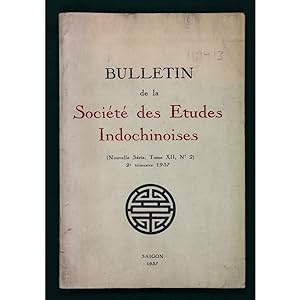 Bulletin de la Société des Etudes Indochinoises. Nouvelle Série. Tome XII, No 2. - 2e trimestre 1...