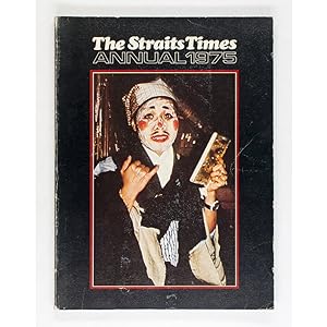 The Straits Times Annual, 1975.