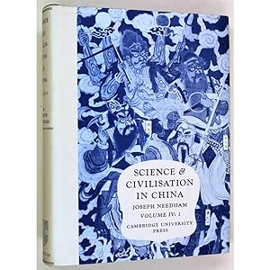 Physics. Science and civilisation in China. Volume IV. Physics and Physical Technology, Part I.