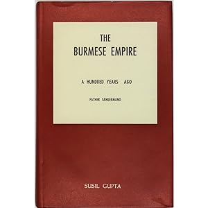 A description of the Burmese empire. Compiled chiefly from Burmese Documents by Father Sangermano...