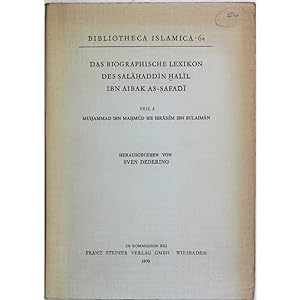 Das Biographische Lexikon des Salahaddin Halil Ibn Aibak As-Safadi. Teil 5. Muhammad ibn Mahmud b...